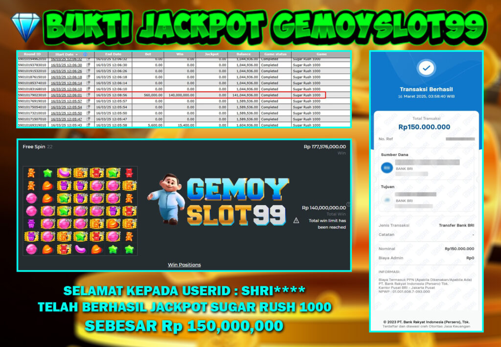 BUKTI PEMBAYARAN JACKPOT SLOT GAMES (SUGAR RUSH 1000 PRAGMATIC PLAY) GEMOYSLOT99 Sebesar Rp 150.000.000 Rupiah