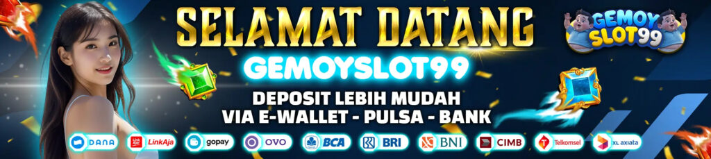 Selamat Datang Di Gemoyslot99